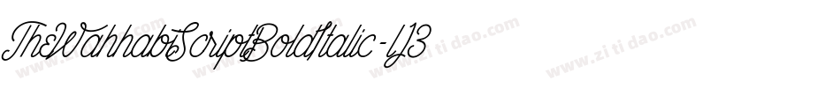 TheWahhabiScriptBoldItalic-lJ3y字体转换