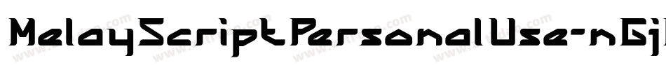 MelayScriptPersonalUse-nGjP字体转换