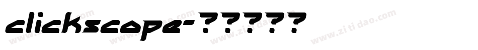 clickscope字体转换