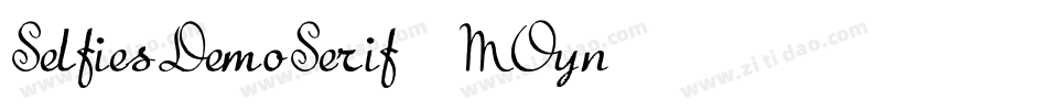 SelfiesDemoSerif-8MOyn字体转换