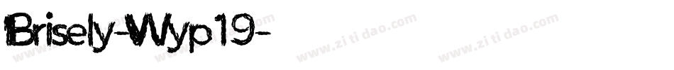 Brisely-Wyp19字体转换