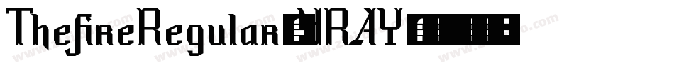 ThefireRegular-4RAY字体转换