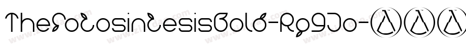 ThefotosintesisBold-Rp9Jo字体转换