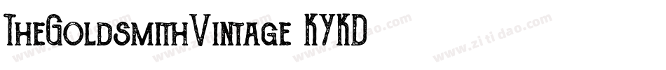 TheGoldsmithVintage-KYKD字体转换 TheGoldsmithVintage-KYKD字体转换
