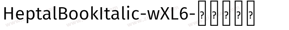 HeptalBookItalic-wXL6字体转换