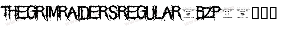 TheGrimRaidersRegular-BzP5字体转换