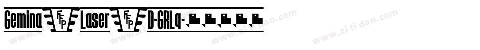 Gemina2Laser3D-GRLq字体转换
