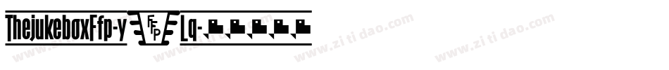 ThejukeboxFfp-y5Lq字体转换