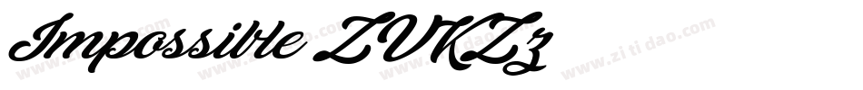 Impossible-ZVKZz字体转换