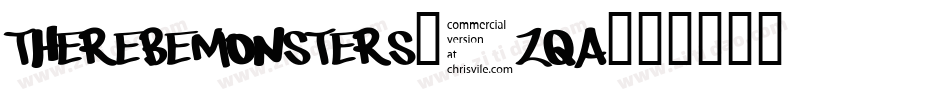 ThereBeMonsters-7ZqA字体转换 ThereBeMonsters-7ZqA字体转换