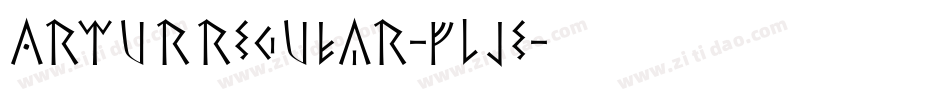 Arturregular-yLJe字体转换