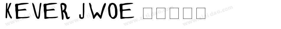 Kever-JWOE字体转换