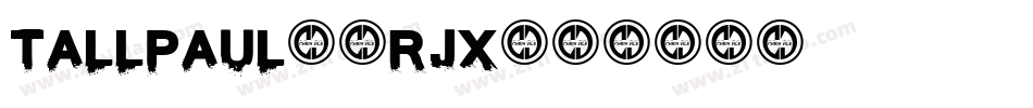TallPaul-6Rjx字体转换