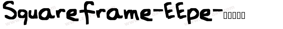 Squareframe-EEpe字体转换