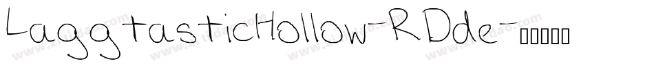 LaggtasticHollow-RDde字体转换