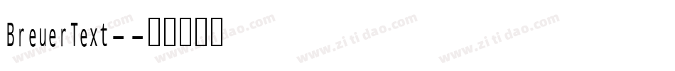 BreuerText-字体转换