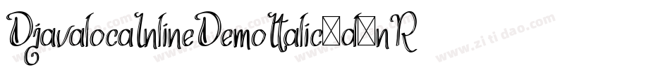 DjavalocaInlineDemoItalic-d9nR6字体转换