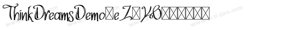 ThinkDreamsDemo-eZ9YO字体转换
