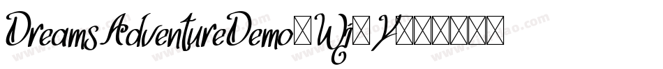 DreamsAdventureDemo-Wj9Y字体转换