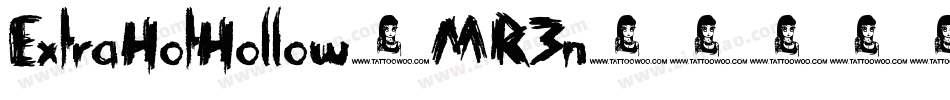 ExtraHotHollow-MR3n字体转换