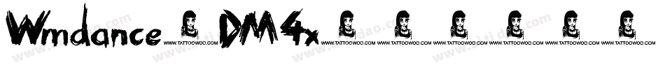 Wmdance-DM4x字体转换 Wmdance-DM4x字体转换