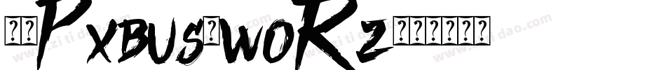 13Pxbus-woRz字体转换 13Pxbus-woRz字体转换