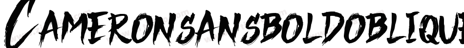 Cameronsansboldoblique-85rz字体转换