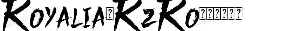 Royalia-RzRo字体转换