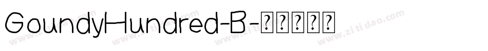 GoundyHundred-B字体转换