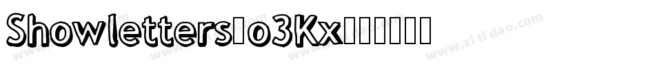 Showletters-o3Kx字体转换 Showletters-o3Kx字体转换