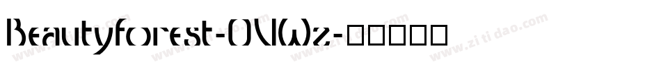 Beautyforest-0VWz字体转换