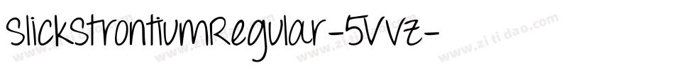 SlickStrontiumRegular-5Vvz字体转换