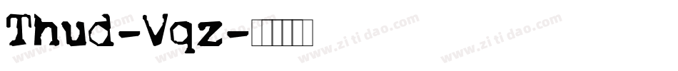 Thud-Vqz字体转换