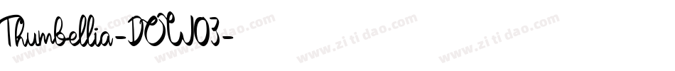 Thumbellia-DOW03字体转换