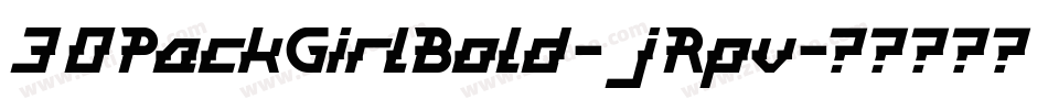 30PackGirlBold-jRpv字体转换