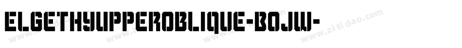 ElgethyUpperOblique-B0jw字体转换