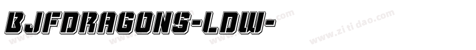 BjfDragons-lDw字体转换