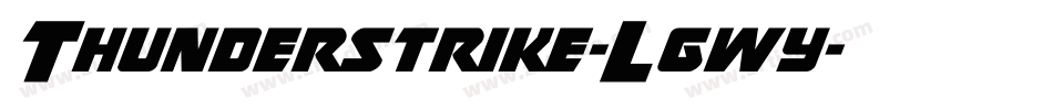Thunderstrike-Lgwy字体转换