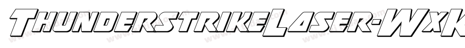 ThunderstrikeLaser-WxK9字体转换