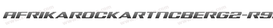 AfrikaRockartNCberg2-R9DV字体转换