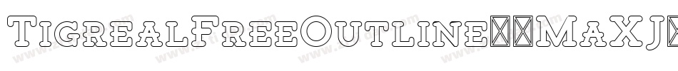 TigrealFreeOutline-8MaXJ字体转换