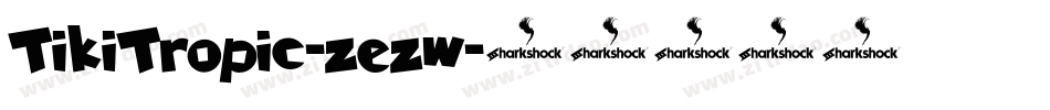 TikiTropic-zezw字体转换