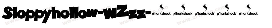 Sloppyhollow-WZzz字体转换