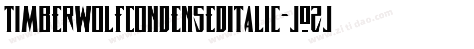 TimberwolfCondensedItalic-jOZj字体转换