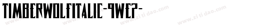TimberwolfItalic-9wE7字体转换