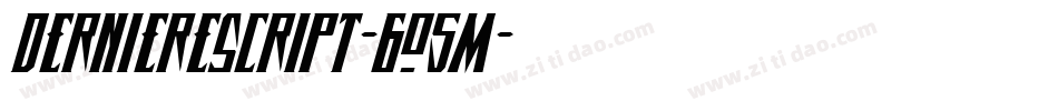 DerniereScript-6O5M字体转换