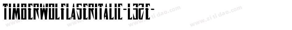 TimberwolfLaserItalic-l3Ze字体转换