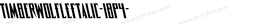 TimberwolfLeftalic-1BP4字体转换