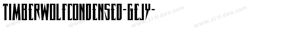 TimberwolfCondensed-GEJy字体转换