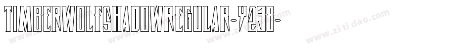TimberwolfShadowRegular-Y238字体转换